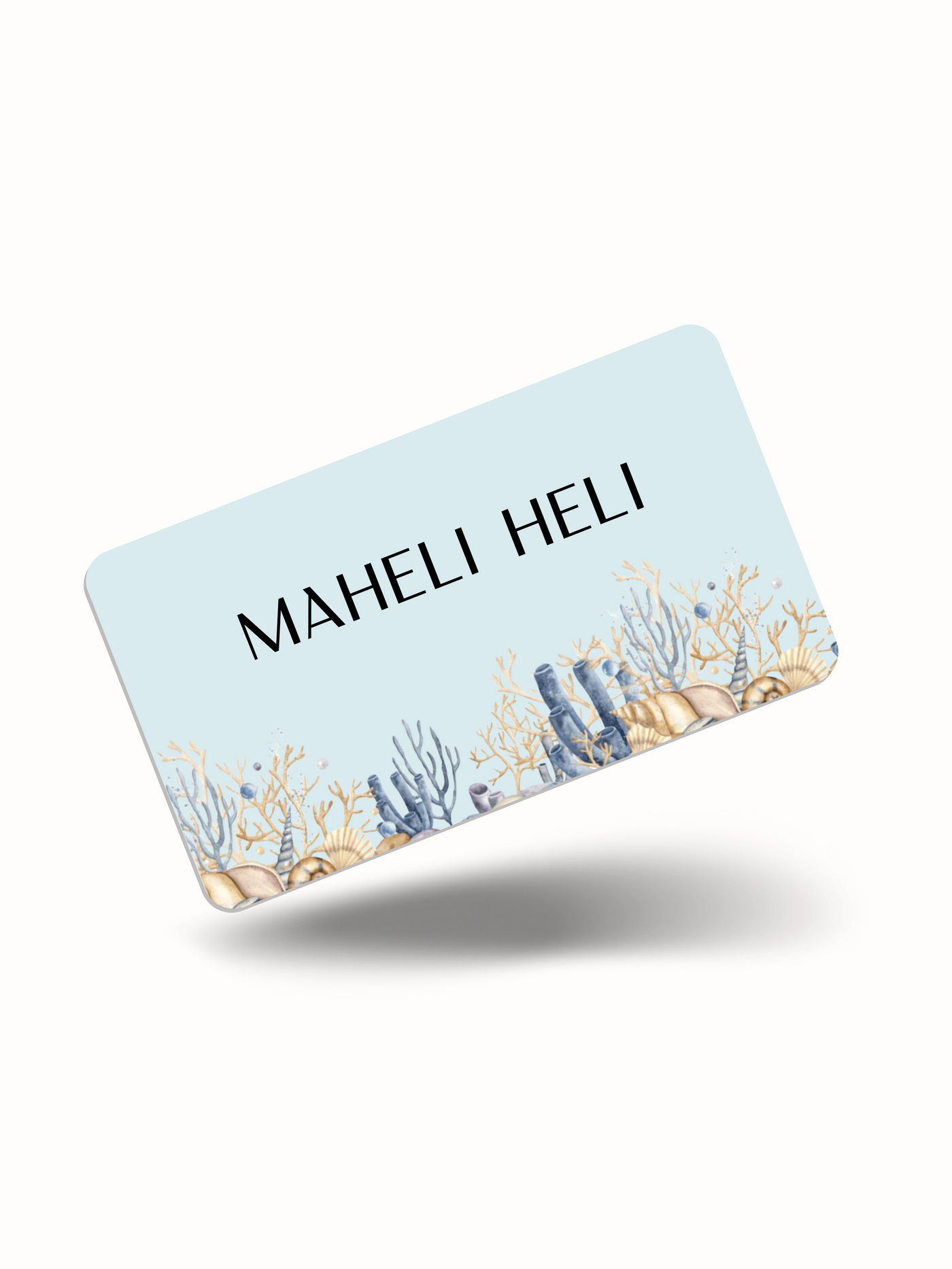 Maheli Heli Digital Gift Card